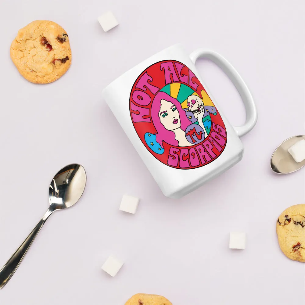 Not All Scorpios Mug