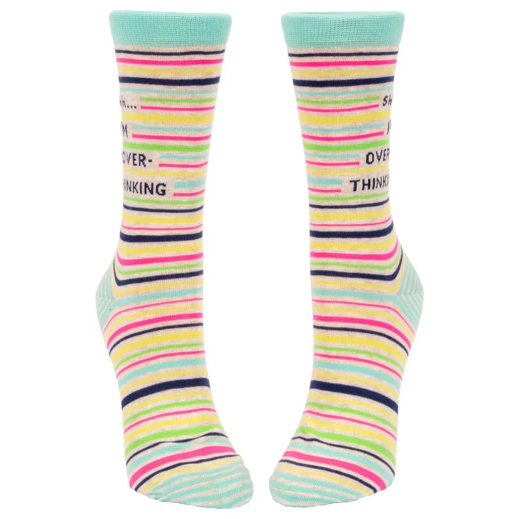 SHHH I'm Overthinking Crew Socks